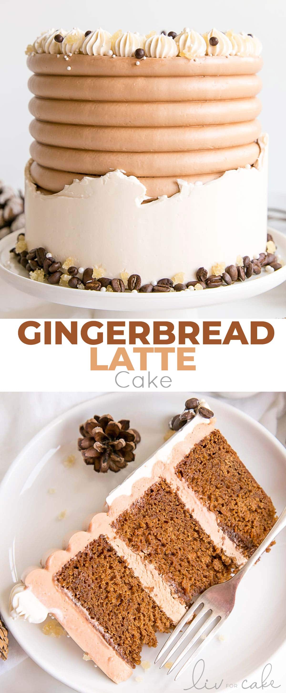 This Gingerbread Latte Cake is your favourite Holiday drink in cake form! Gingerbread spice cake layers with an espresso buttercream. | livforcake.com