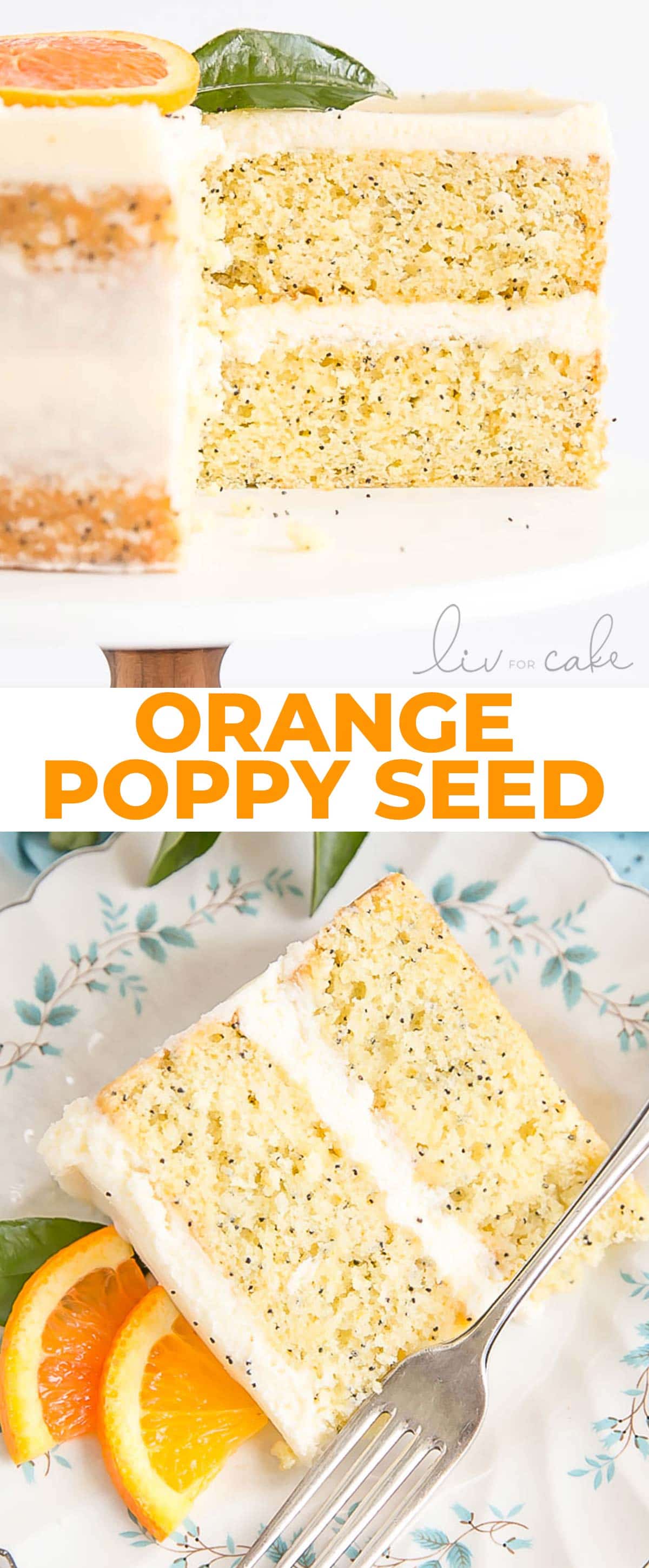 orange poppy seed cake collage