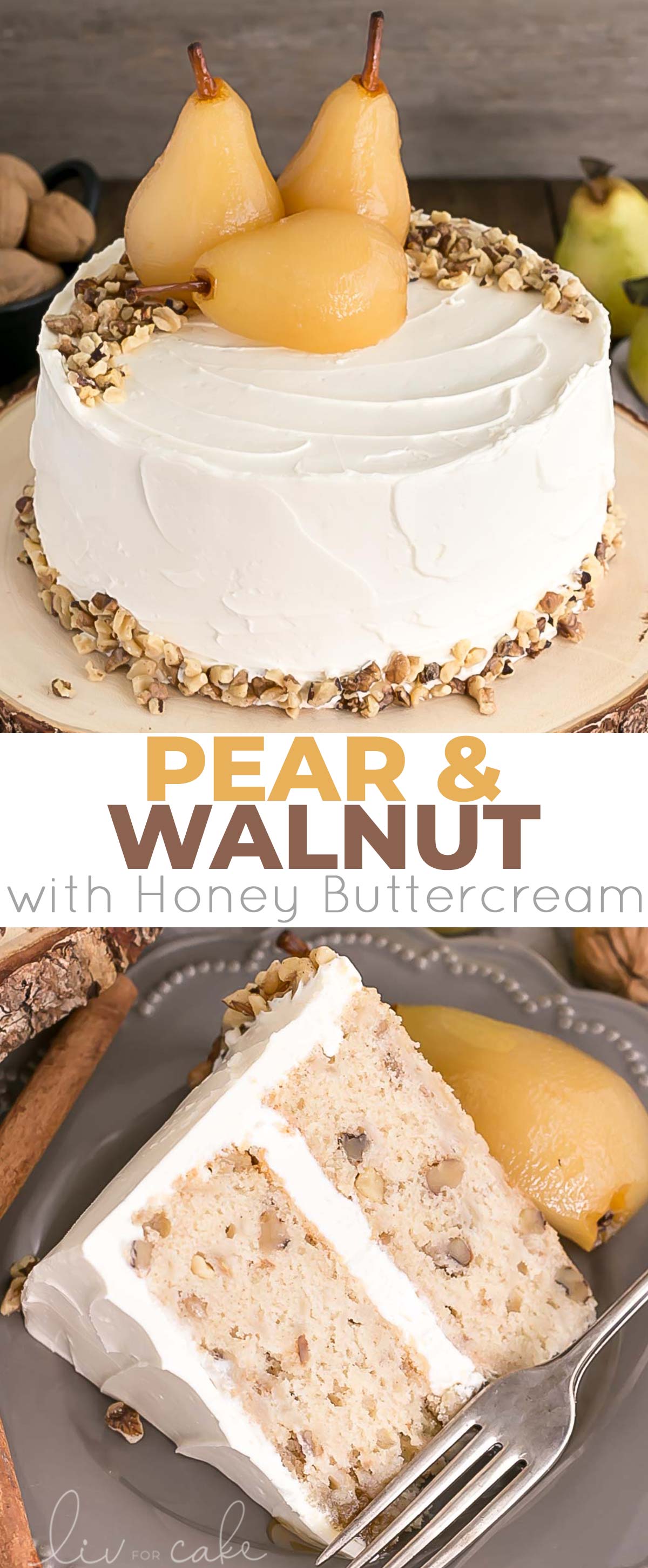 This Pear & Walnut Cake with Honey Buttercream is incredibly moist and packed with flavour. The perfect way to kick off the Fall season! | livforcake.com