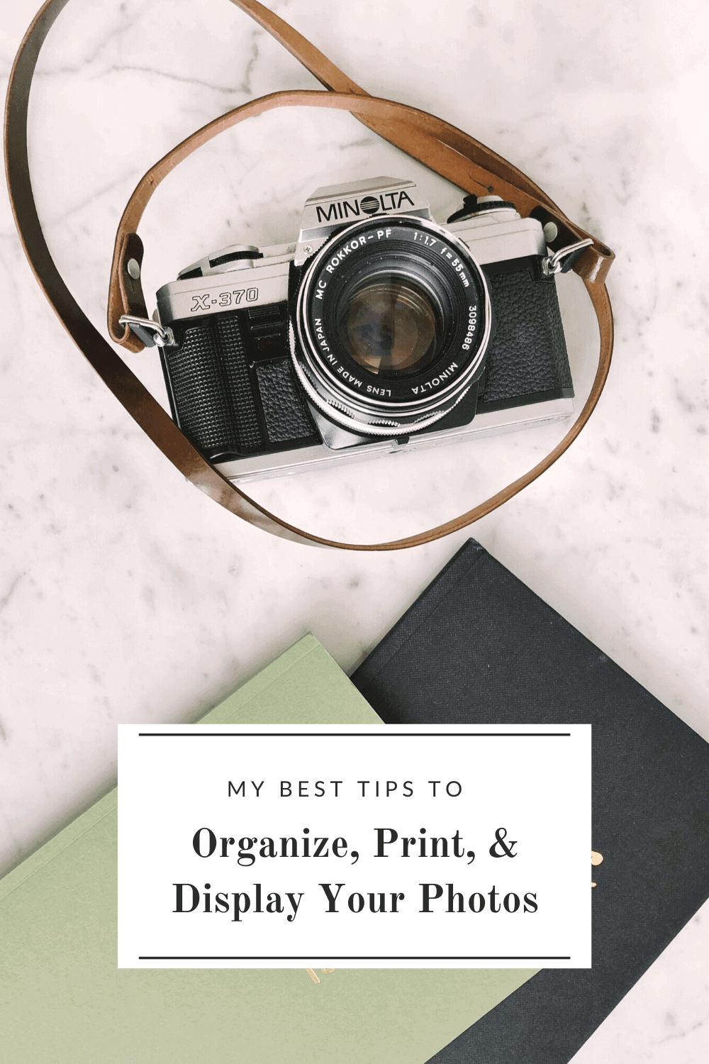 my best tips to organize photos