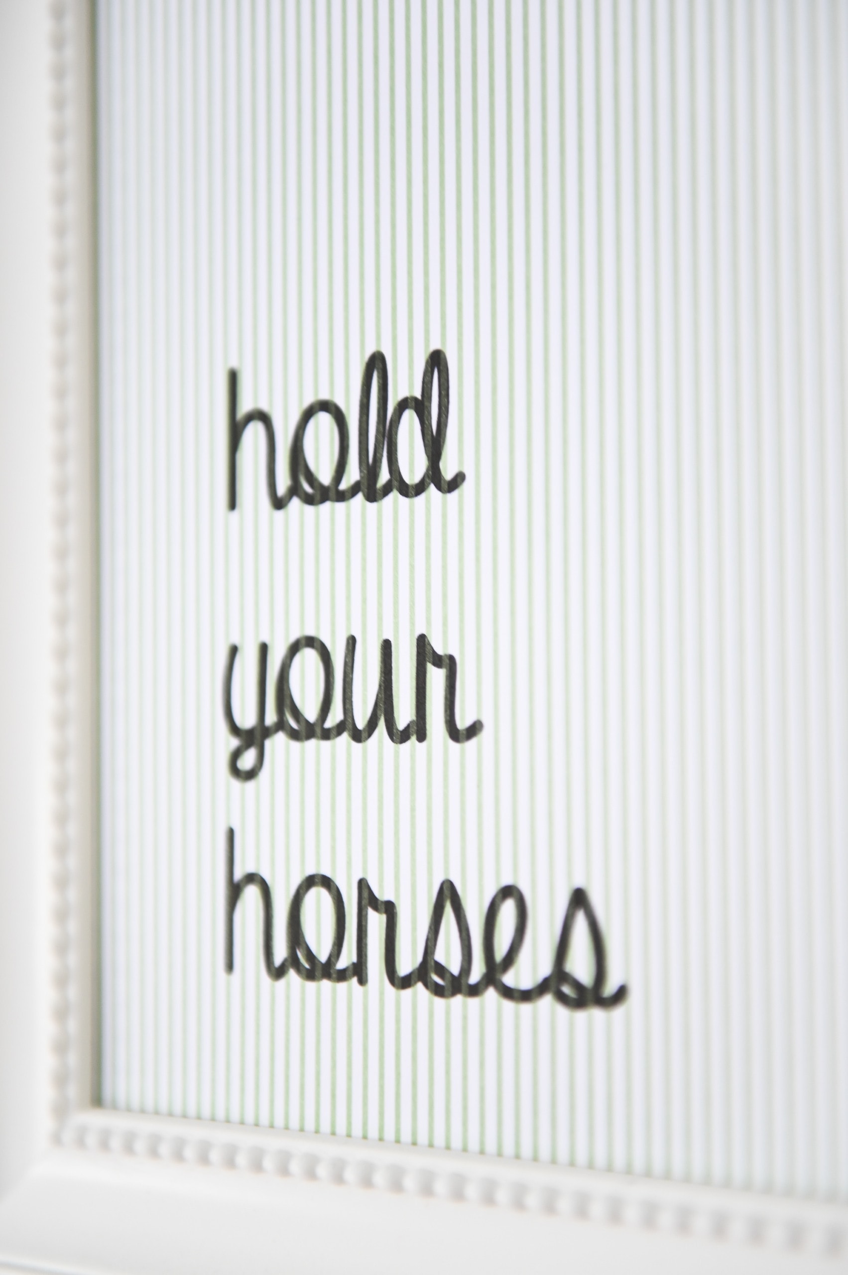 Hold your horses art print
