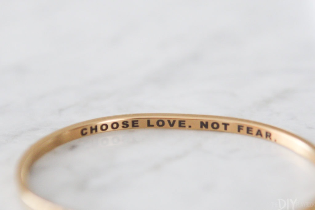 Choose love, not fear bracelet