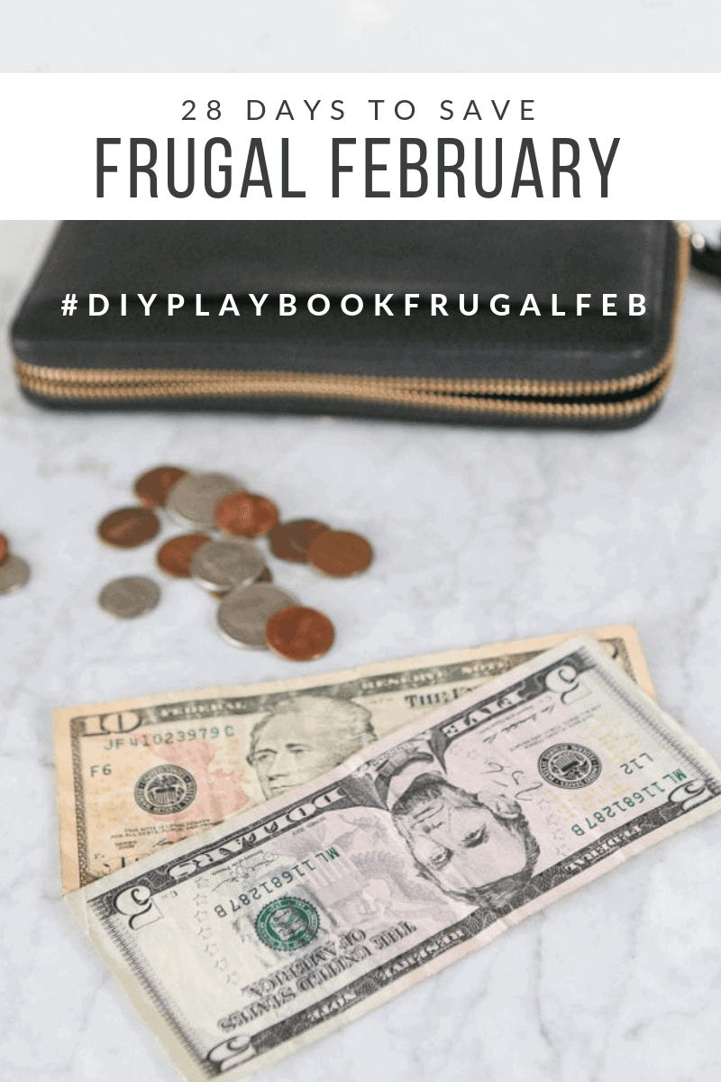 Frugal February 2019 with The DIY Playbook