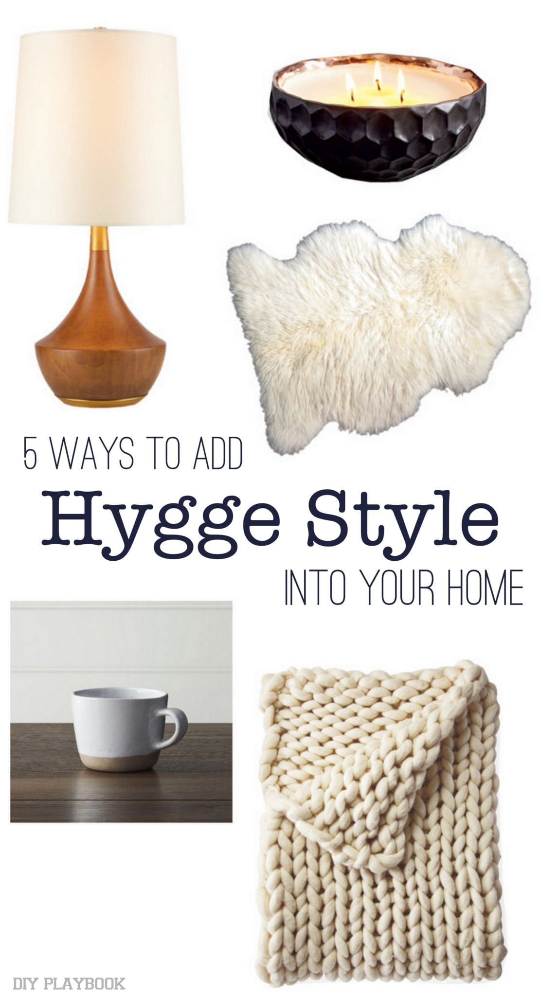 5 Ways To Add Hygge Style To Your Home 