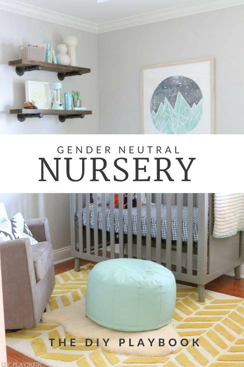 Gender Neutral Nursery Reveal | DIY Playbook