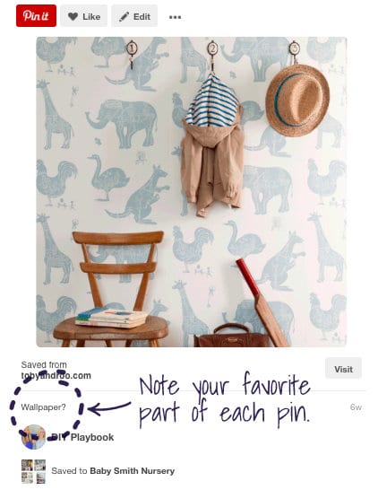 Part b of step 1 of first 5 steps to plan a nursery is to note what your favorite part of the Pin is. 