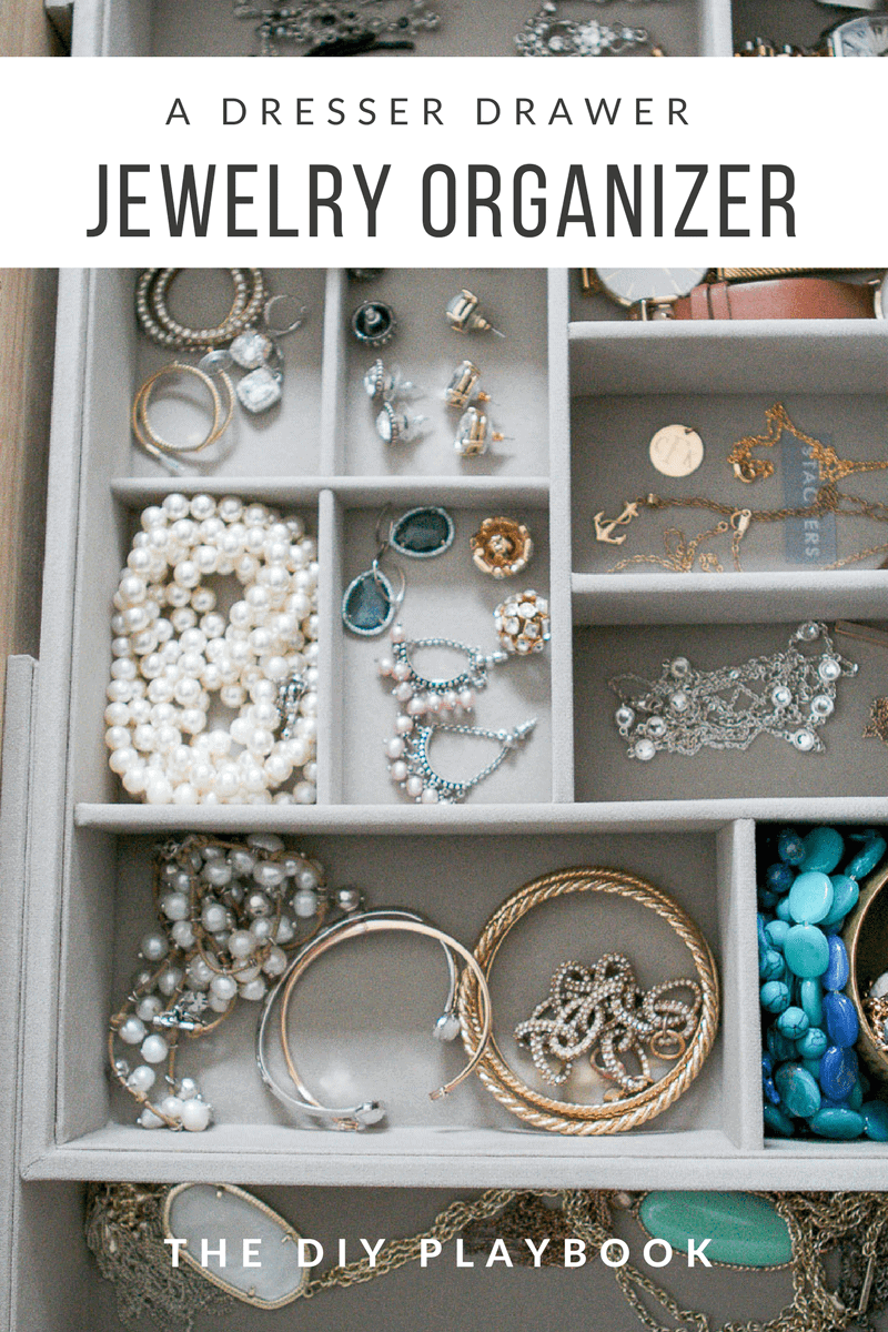 Using a jewelry drawer organizer to keep all of your jewelry hidden away in an empty drawer.